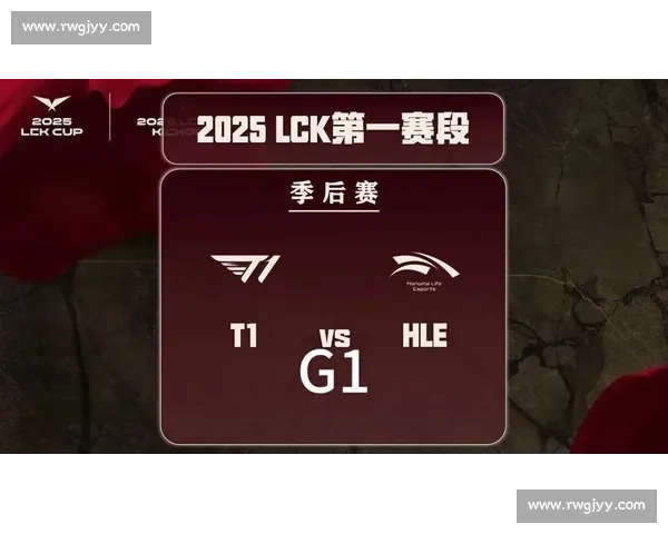 T1 3-0 横扫 HLE 晋级 2025 MSI:LCK 传奇终结宿敌压制,Doran 与 Keria 双核闪耀 T1 3-0 横扫 HLE 晋级 2025 MSI:LCK 传奇终结宿敌压制,Doran 与 Keria 双核闪耀
