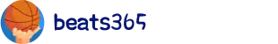 beats365(中国区)-Official Platform